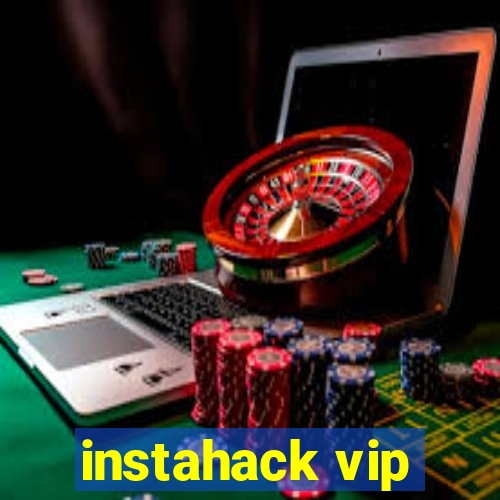 instahack vip